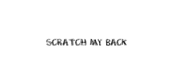 scratch my back