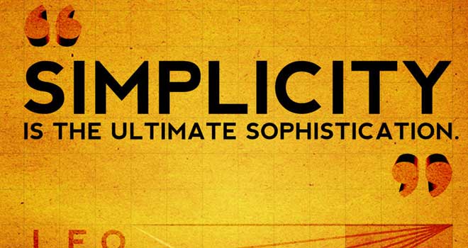 Simplicity is the ultimate sophistication - Leonardo da Vinci by Jack Rugile